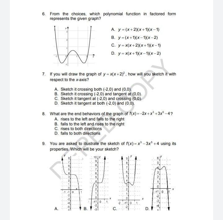 that best answers each question. Please take note of the items/questions that