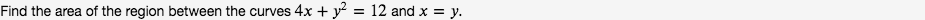= ( Note: The graph above represents both functions f and g