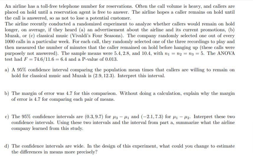  Please help explain this statistics question. An airline has a toll-free