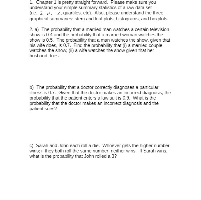  1. Chapter 1 is pretty straight forward. Please make sure you