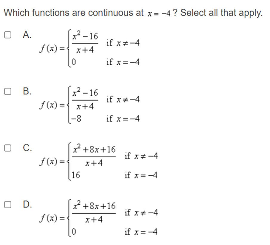 location of each discontinuity and identify the type of discontinuity. Which equation