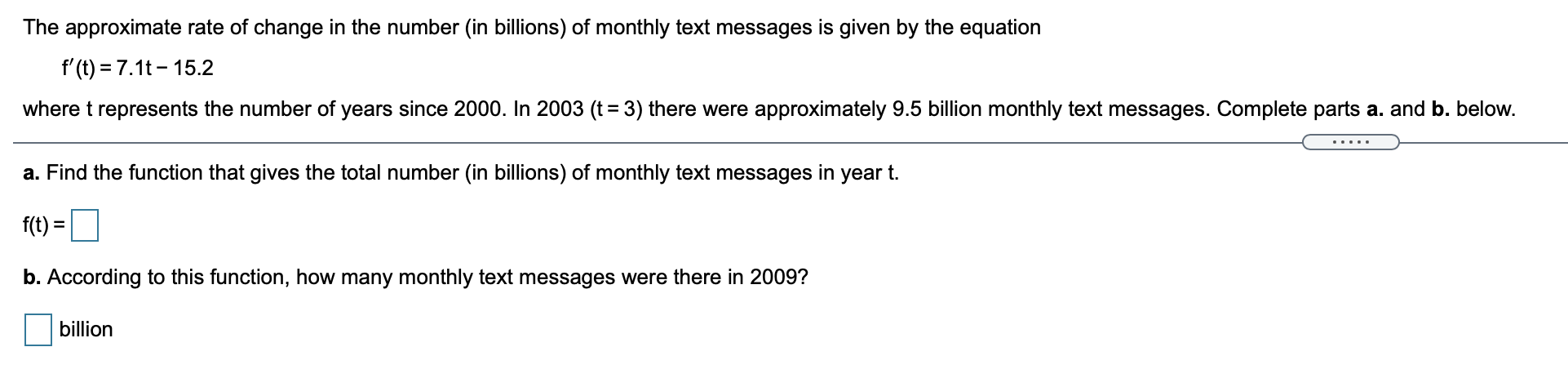 = 7.1t 15.2 where t represents the number of years since 2000.