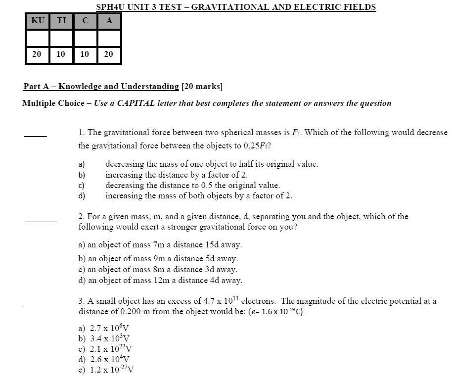  SPH4U UNIT 3 TEST GRAVITATIONAL AND ELECTRIC FIELDS Part A Knowledge