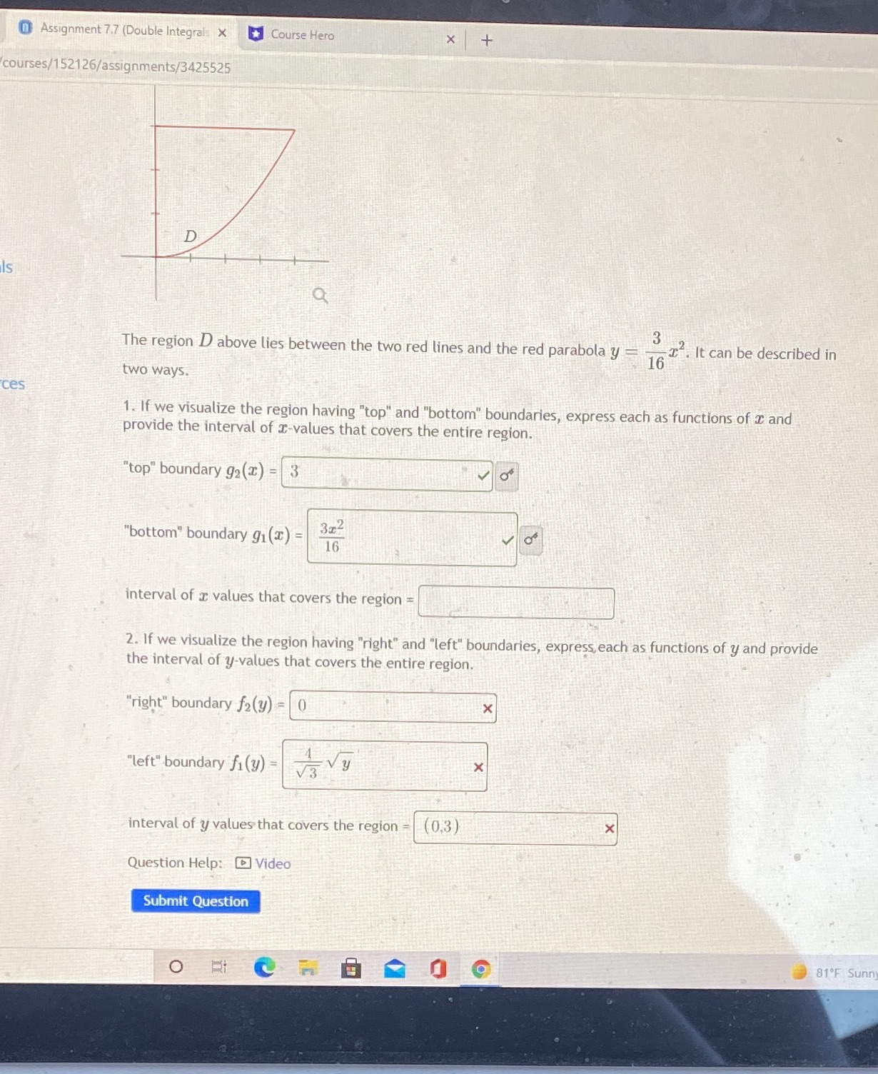  Double integrals over general regions Assignment 7.7 (Double Integral x *