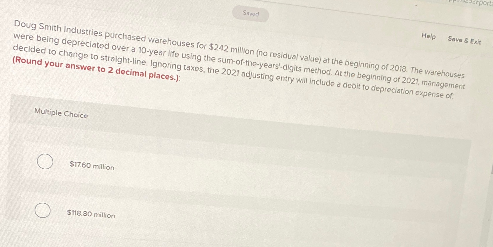  Question 13I'm confused by this erport Saved Help Save & Exit