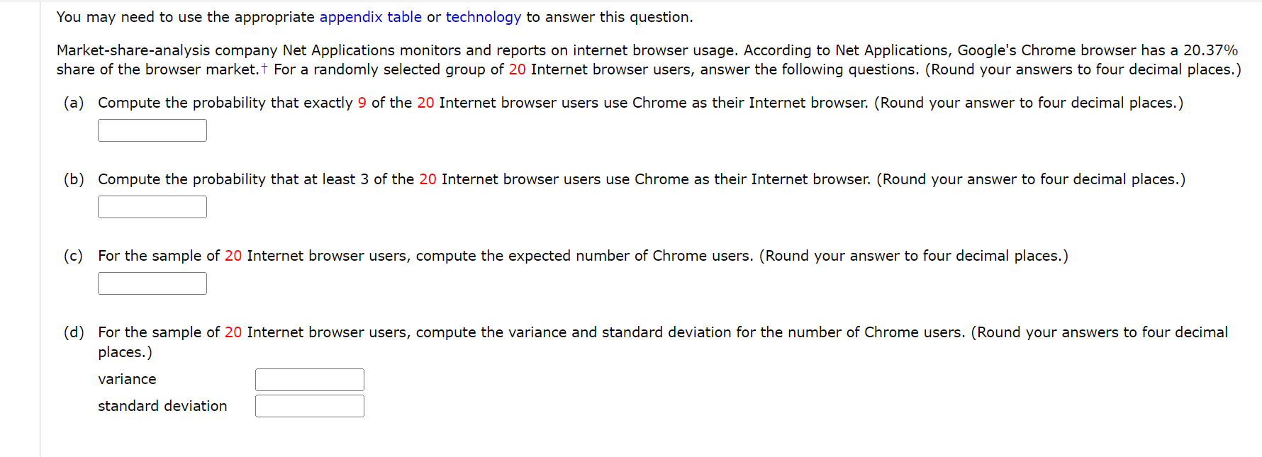 to answer this question. Marketshareanalysis company Net Applications monitors and reports on
