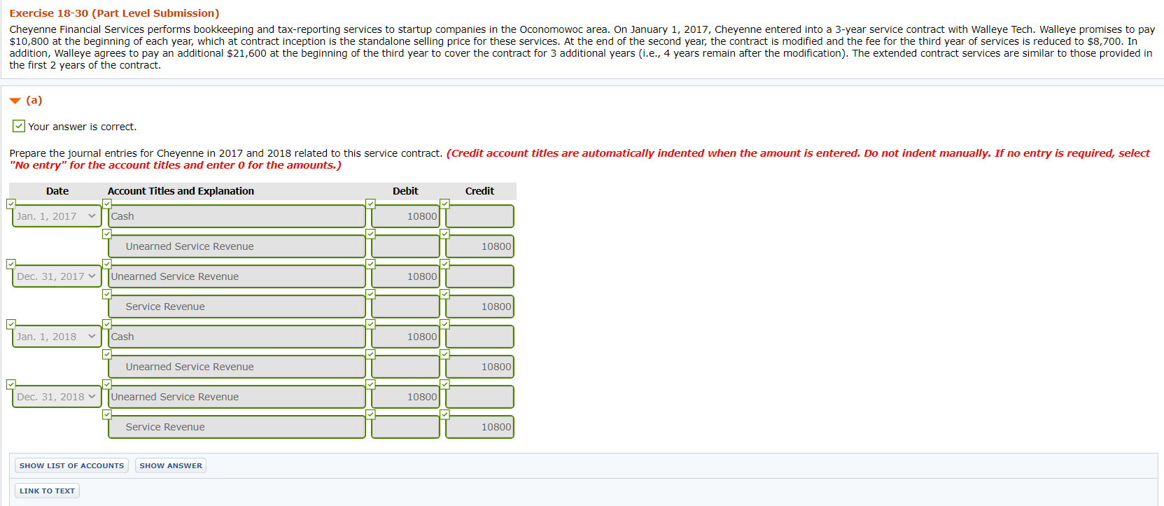  Exercise 18-30 (Part Level Submission) Cheyenne Financial Services performs bookkeeping and