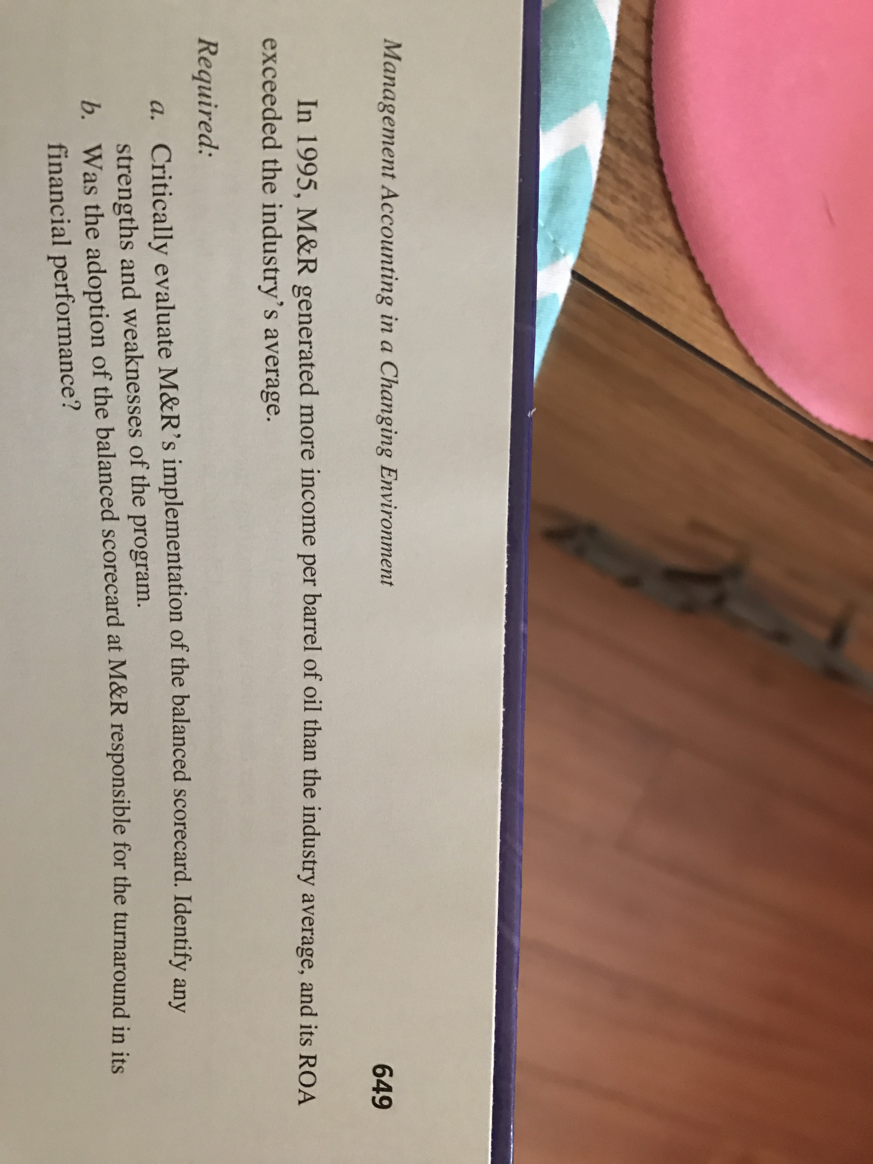 case study. Assignment: Implementation of the Balanced Scorecard The term \"balanced scorecard\"