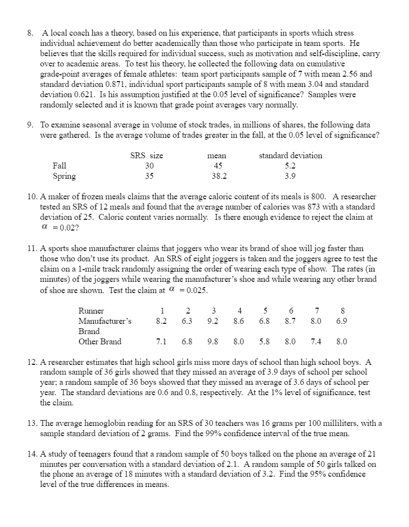 from the 25 largest employers using a random process and obtained an
