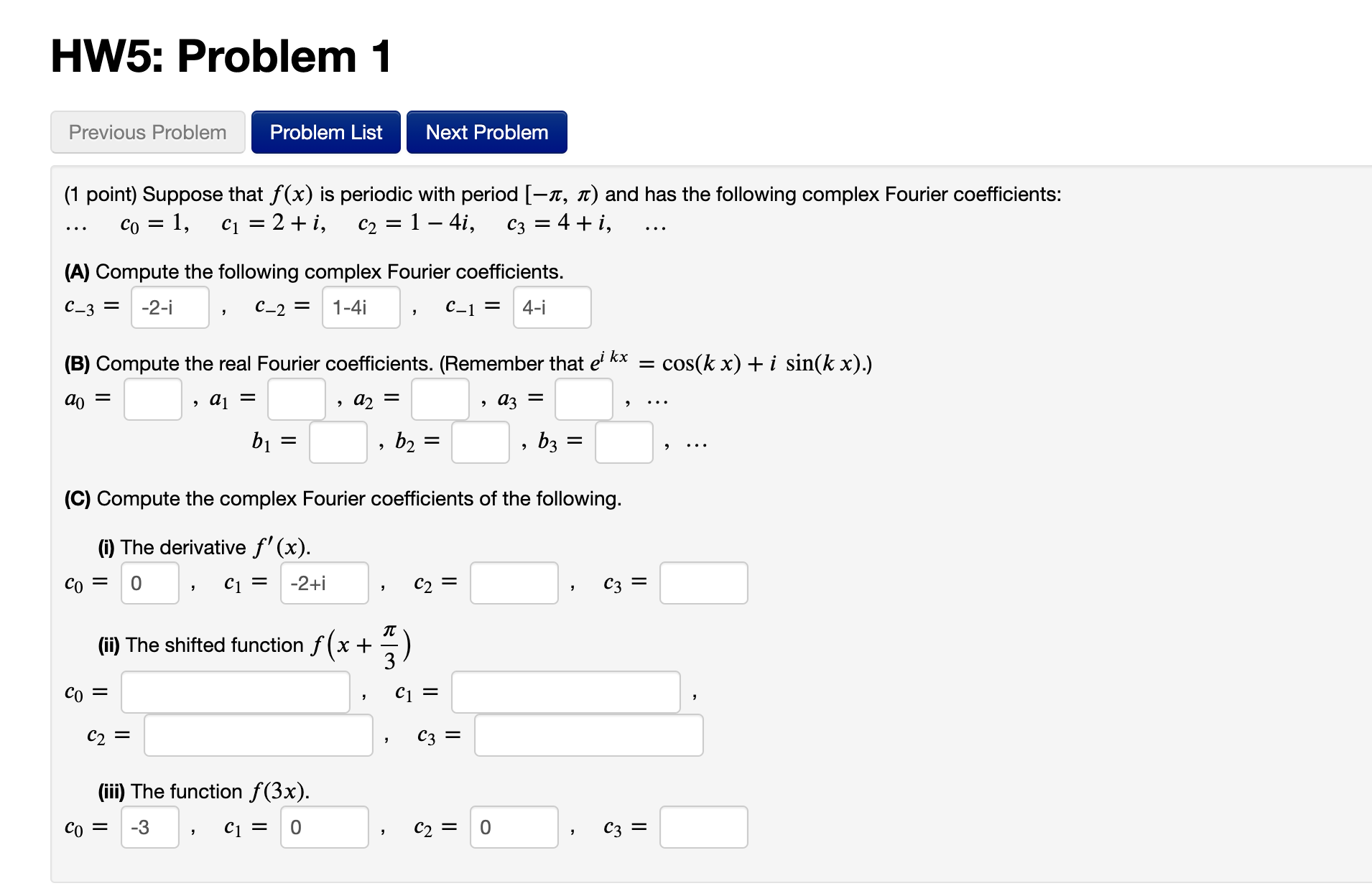 Suppose that f(x) is periodic with period [-7, It) and has the
