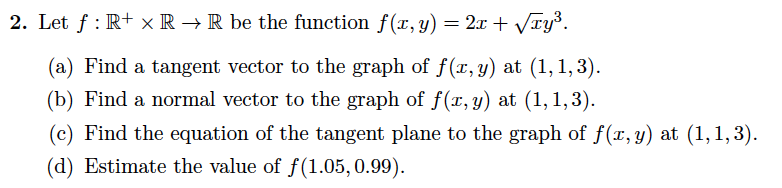  Need help with this question. Thank you :) 2. Let f:
