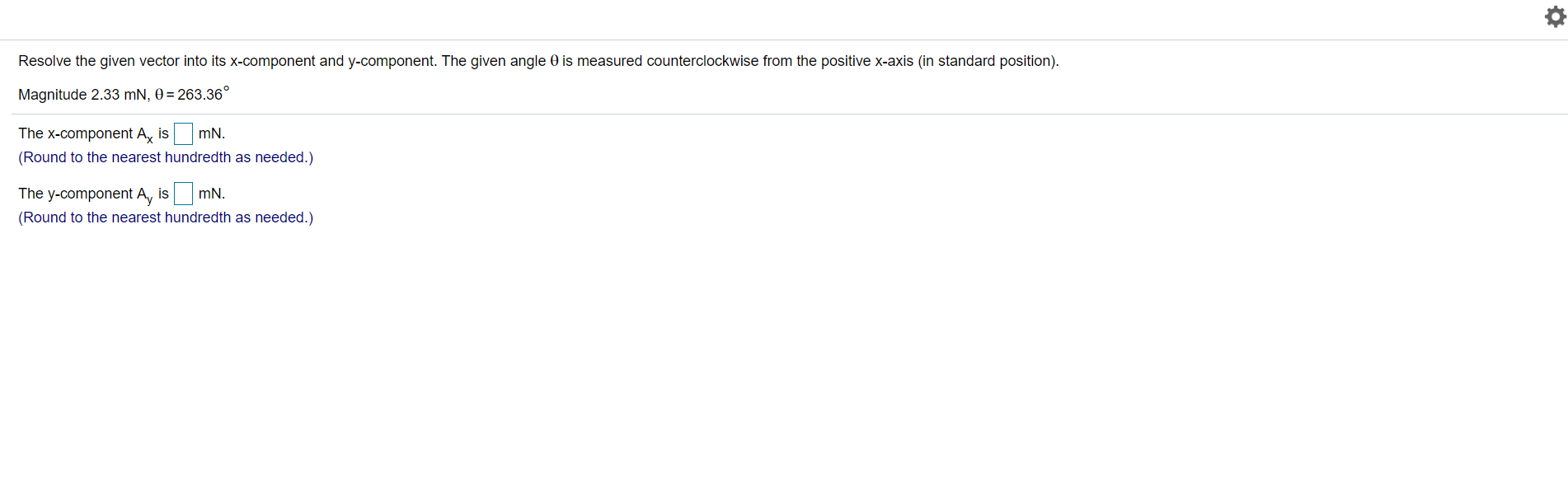  I dont need the steps Resolve the given vector into its