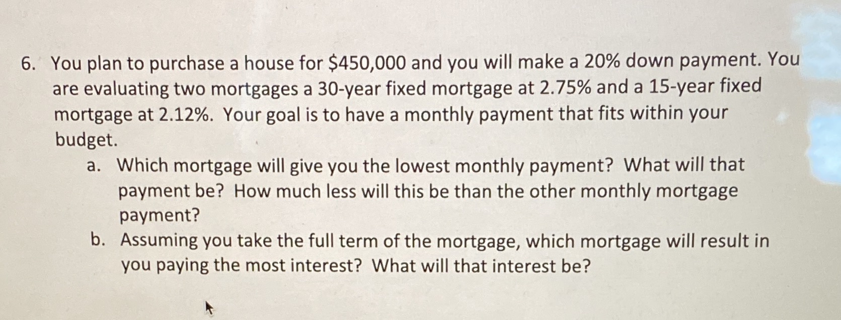  If possible, can you show every step made to get he