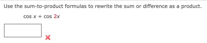 rewrite the product as a sum or difference. sin(x + y) cos(x