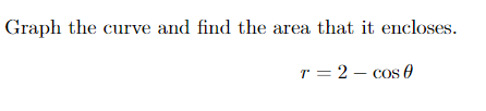 for the curve. [1 pts.] (a) r = 2 [1 pts.] (b)