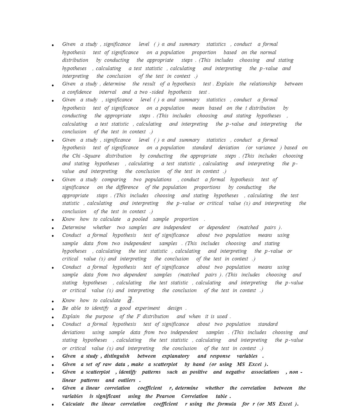  Given a study , significance level ( ) a and summary