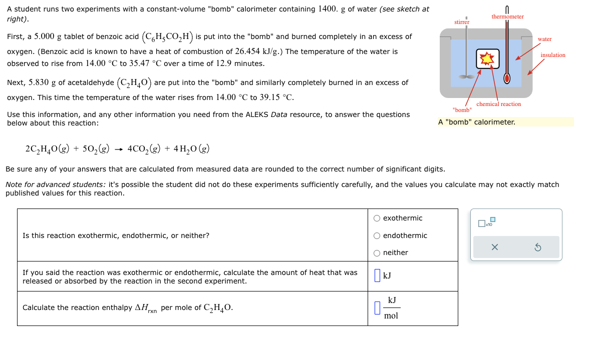 a 5.000 g tablet of benzoic acid (C('HSCOZH) is put into the