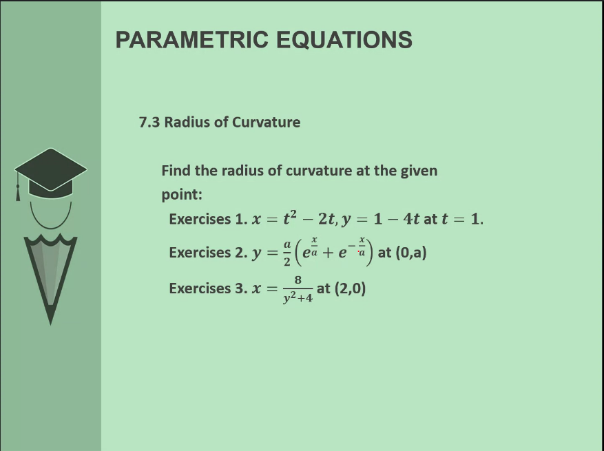 dx2 Exercise 1 x = + +1,y = +2 + 1 Exercise