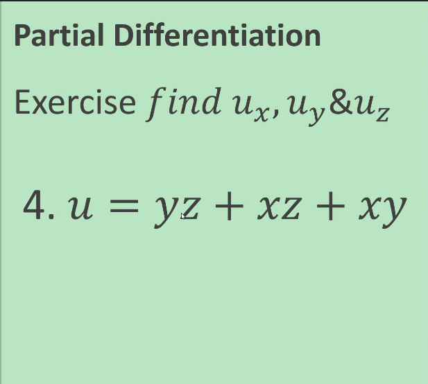 Derivative of Higher Order a2 z Exercise. Find azz azz & ax2
