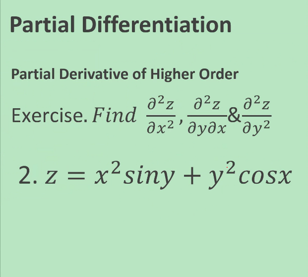 Derivative of Higher Order azz azz azz Exercise. Find & ax2 '