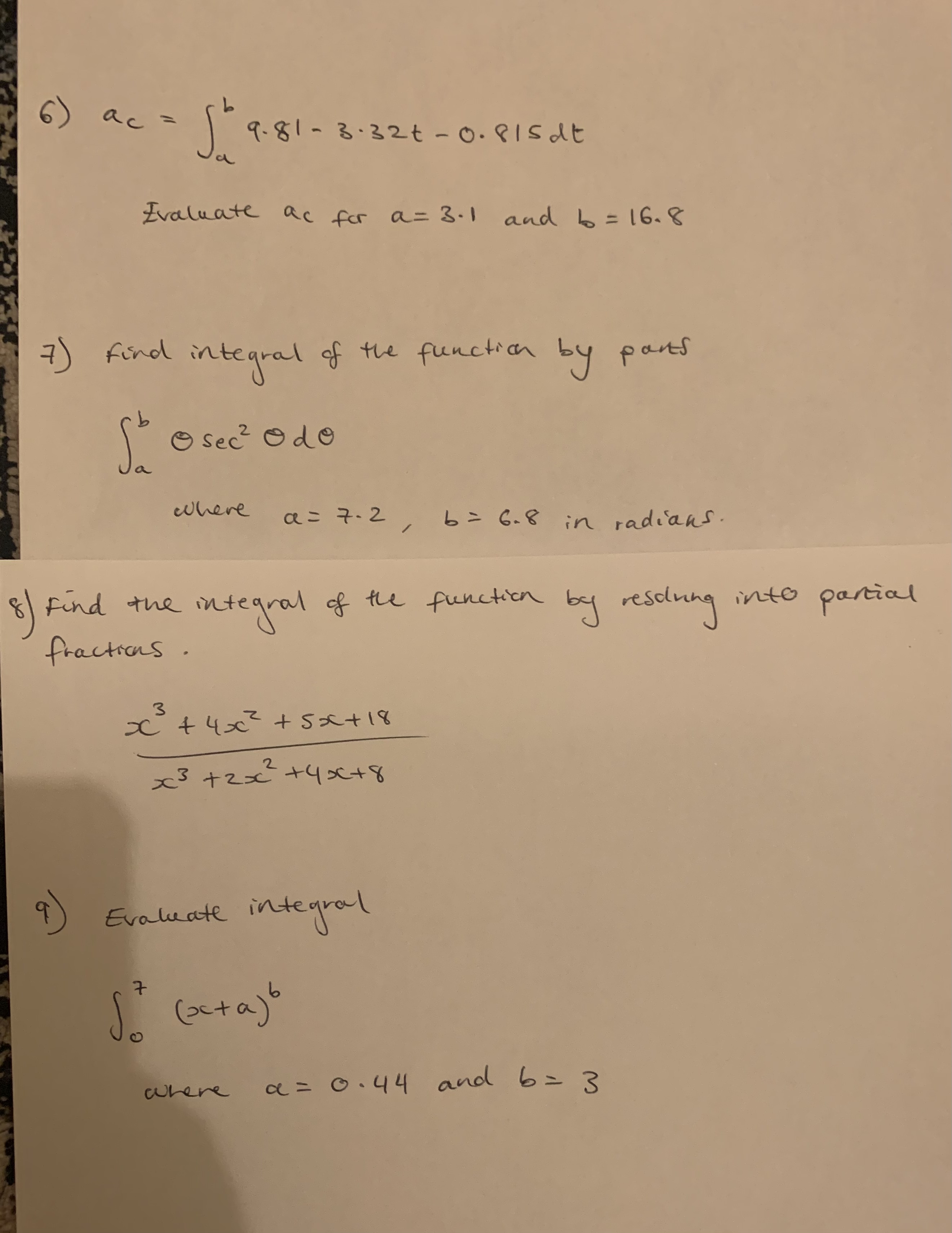 0. 815 dt Evaluate ac for a= 3.1 and 6 = 16.8