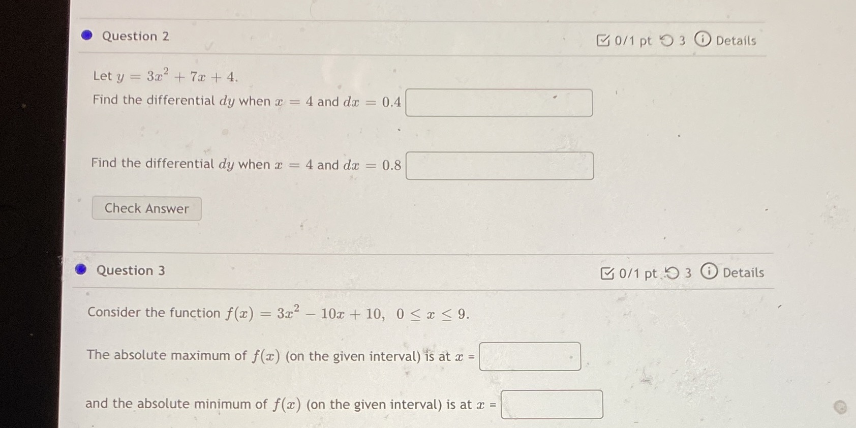  Question 2 and 3 please Question 2 0/1 pt 9 3