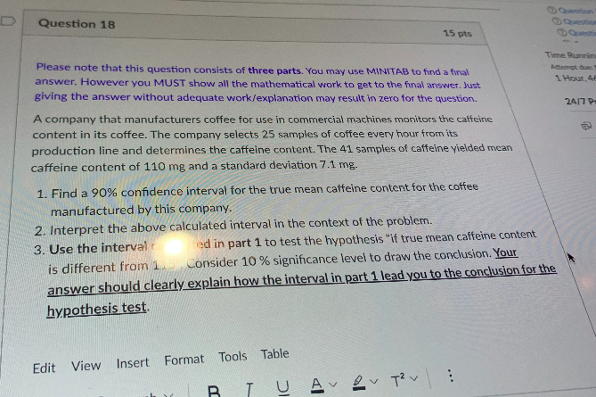  Question 18 15 pts Time Running Please note that this question