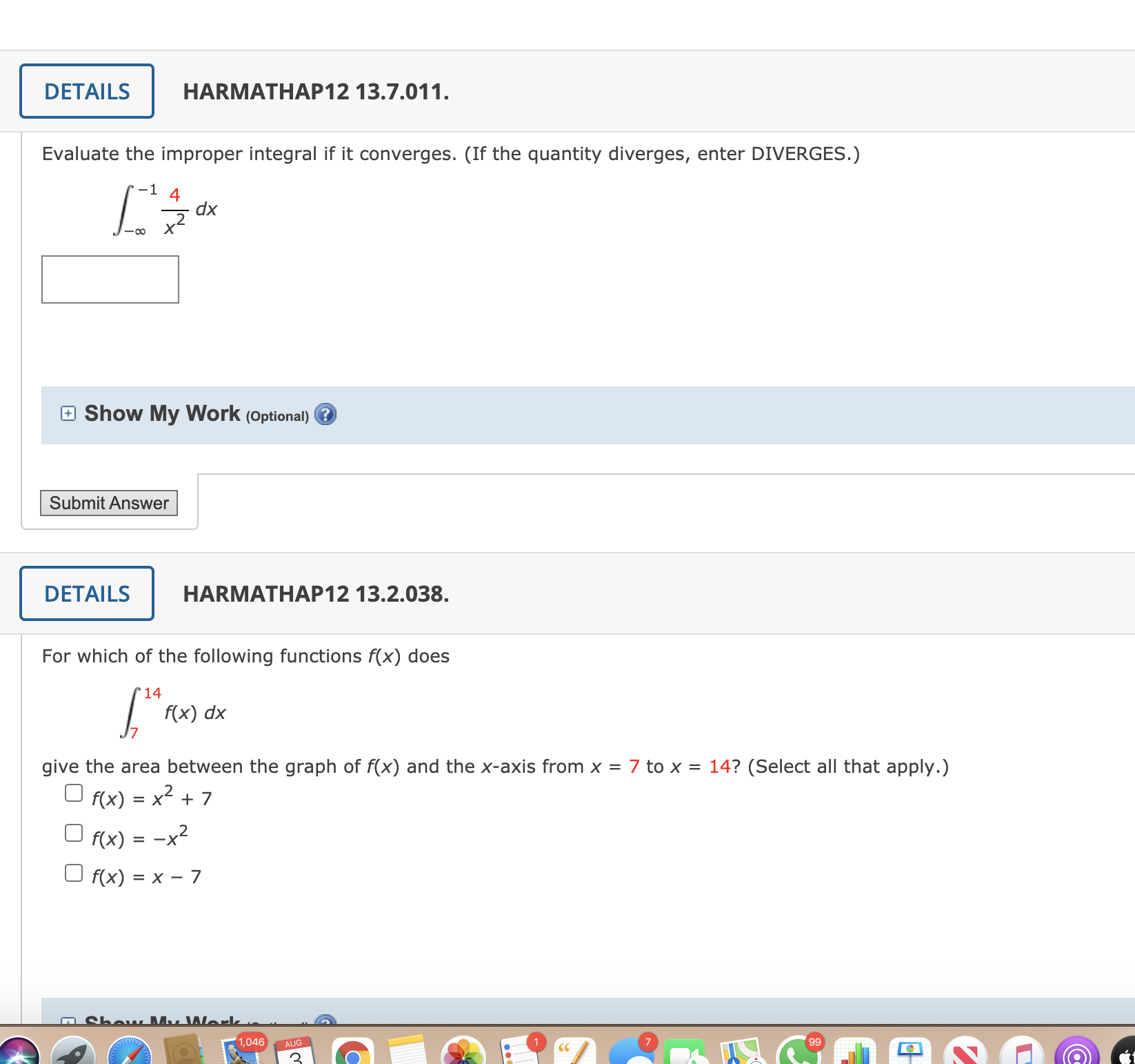 PLEASE WRITE ANSWER CLEAR DETAILS HARMATHAP12 13.7.011. Evaluate the improper integral