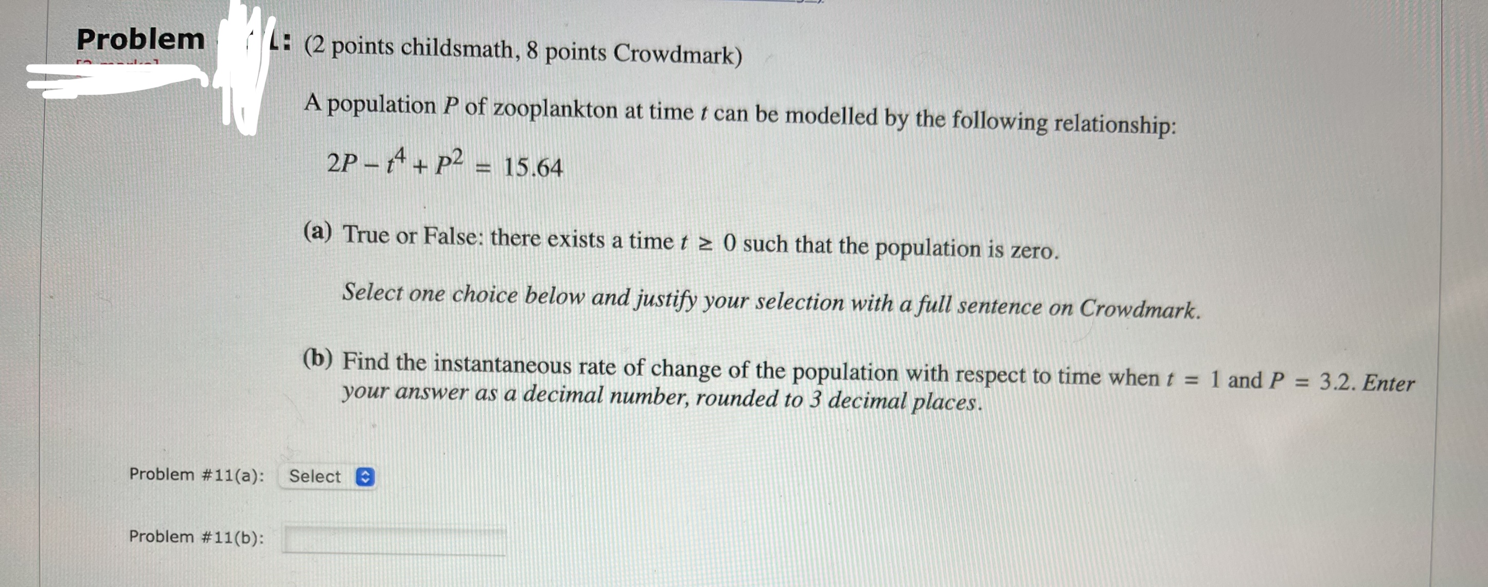 please answer Problem L: (2 points childsmath, 8 points Crowdmark) A