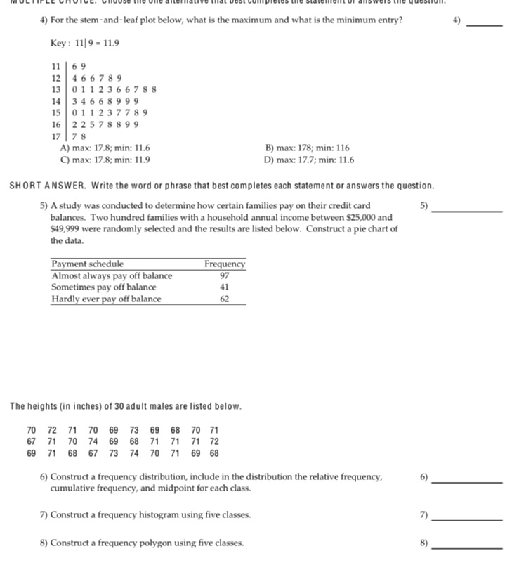  4) For the stem- and-leaf plot below, what is the maximum