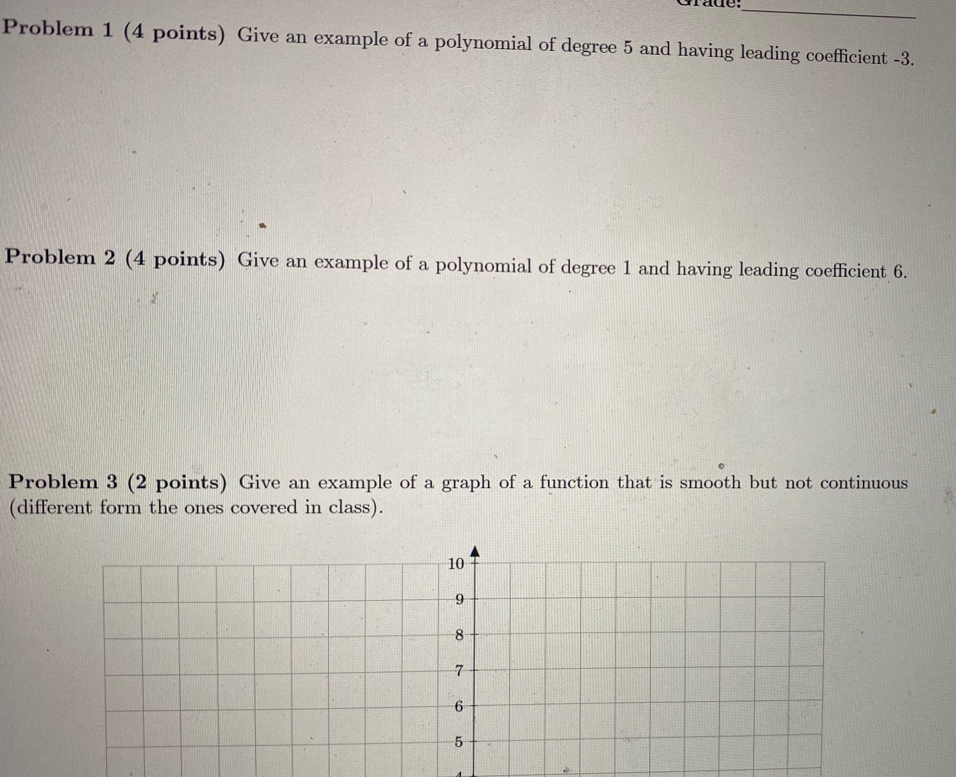 Help precalculus Problem 1 (4 points) Give an example of a