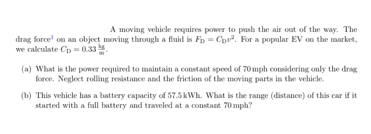  Please explain each response to each prompt using physics terms/ideas/formulas/proofs. I