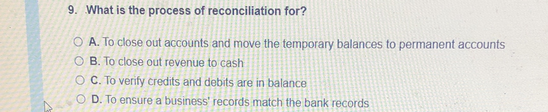 answer and step by step solution. Thank you 9. What is the