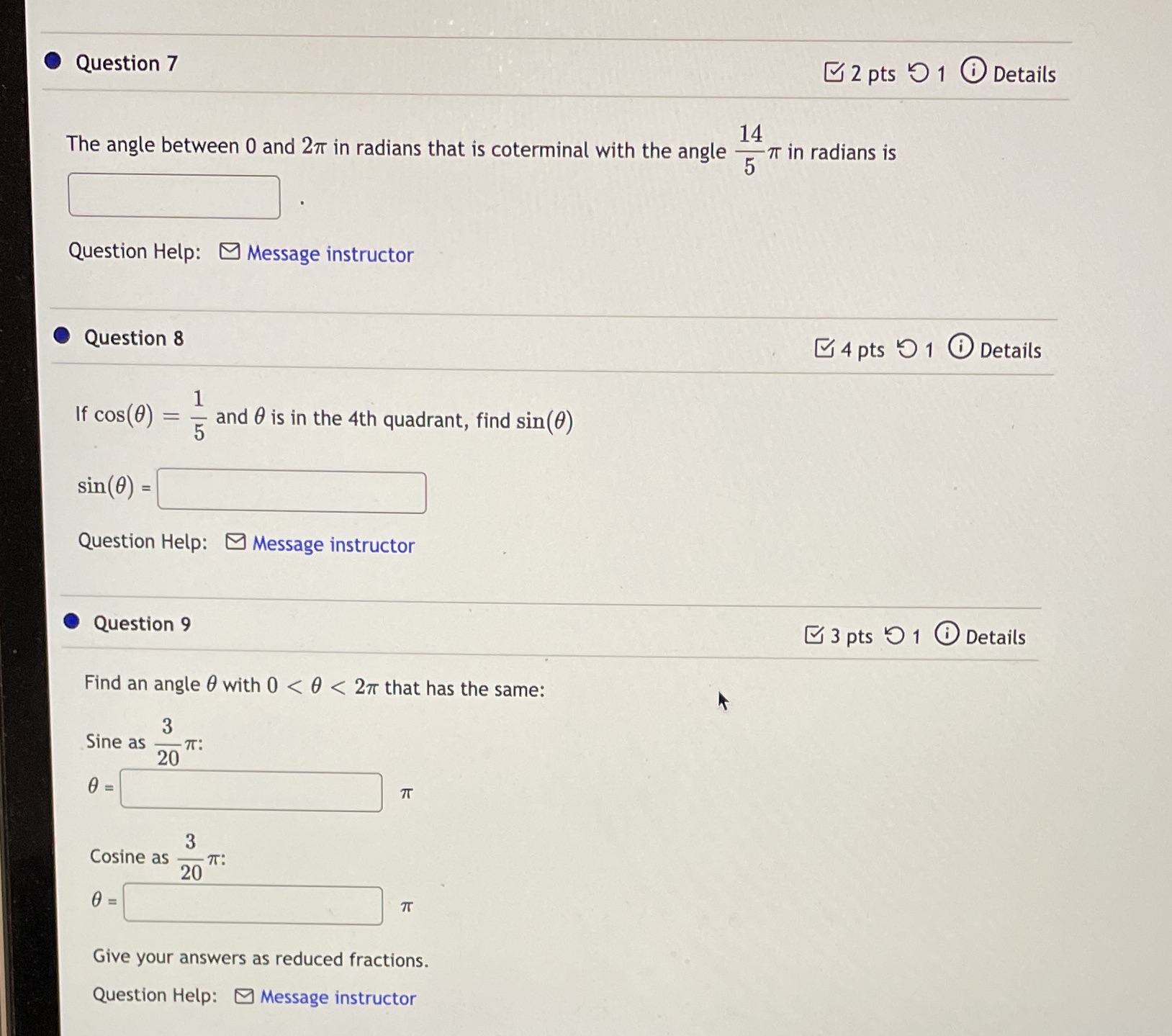 I need help with these 3 questions please Question 7 2