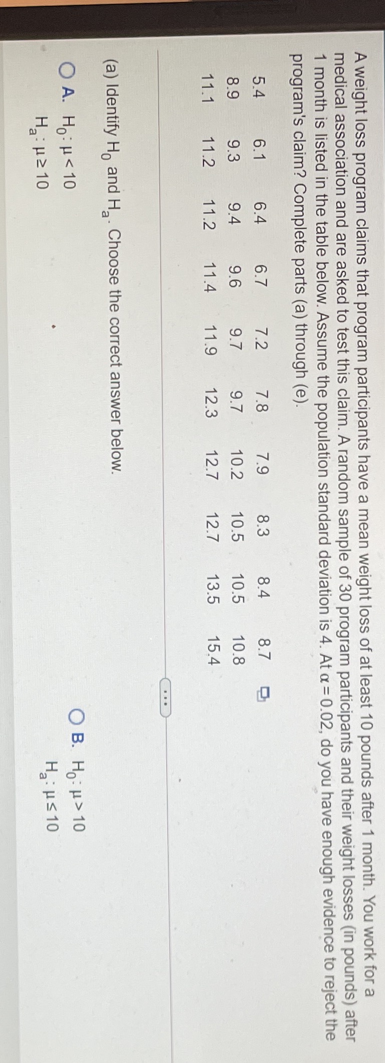 weight loss of at least 10 pounds after 1 month. You work