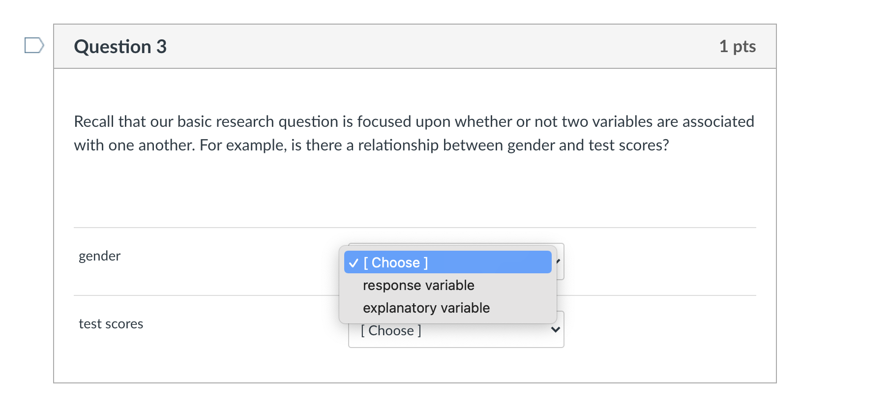 this, you'll need to designate which of your variables is the explanatory