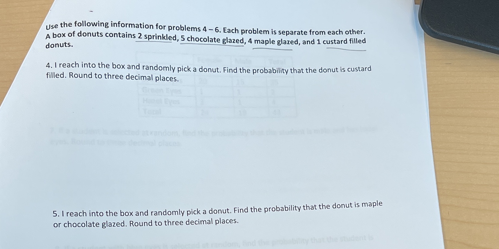  use the following information for problems 4 - 6. Each problem