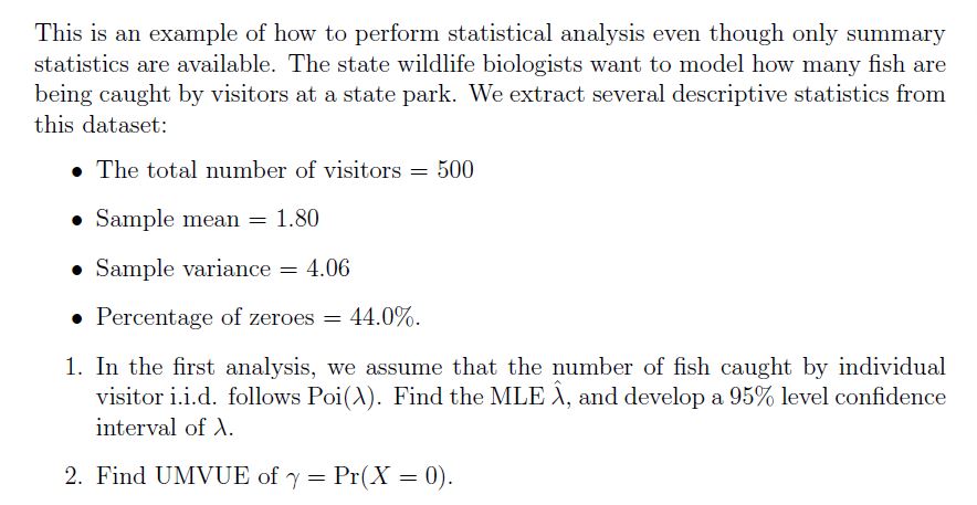 though only summary statistics are available. The state wildlife biologists want to