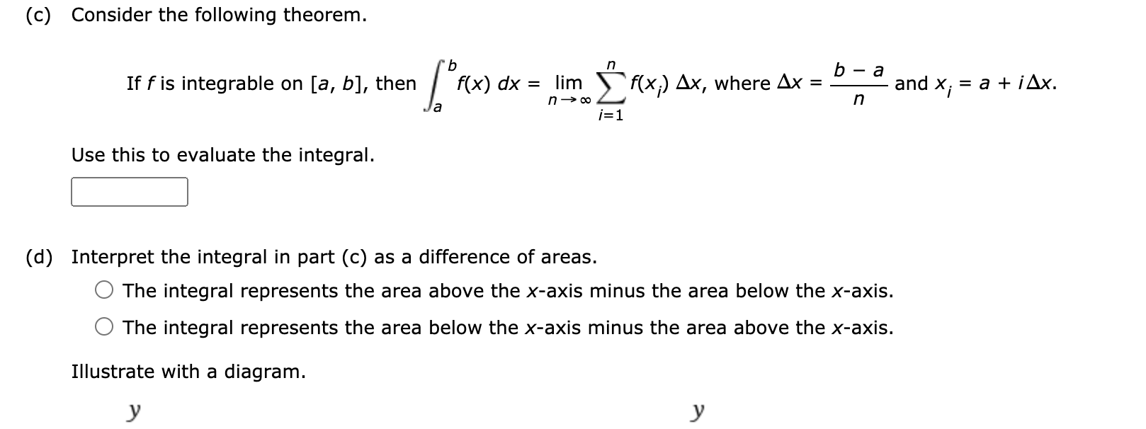 width.Evaluate the upper and lower sums for 8 (9 - 8x) dx