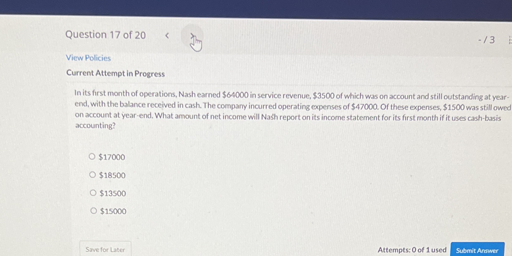 its first month of operations, Nash earned $64000 in service revenue, $3500