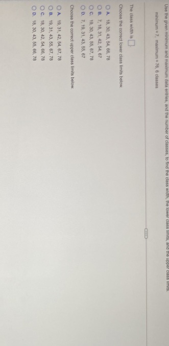 of classes, to find the c minimum = 7, maximum = 76,