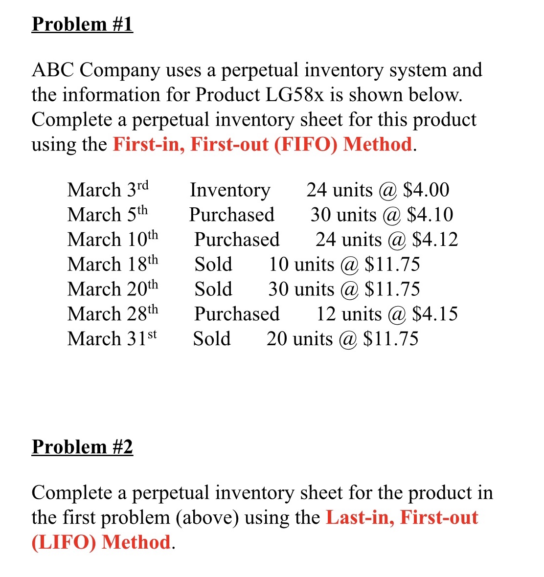  Solve problem #2. Please use an excel or some chart. Problem