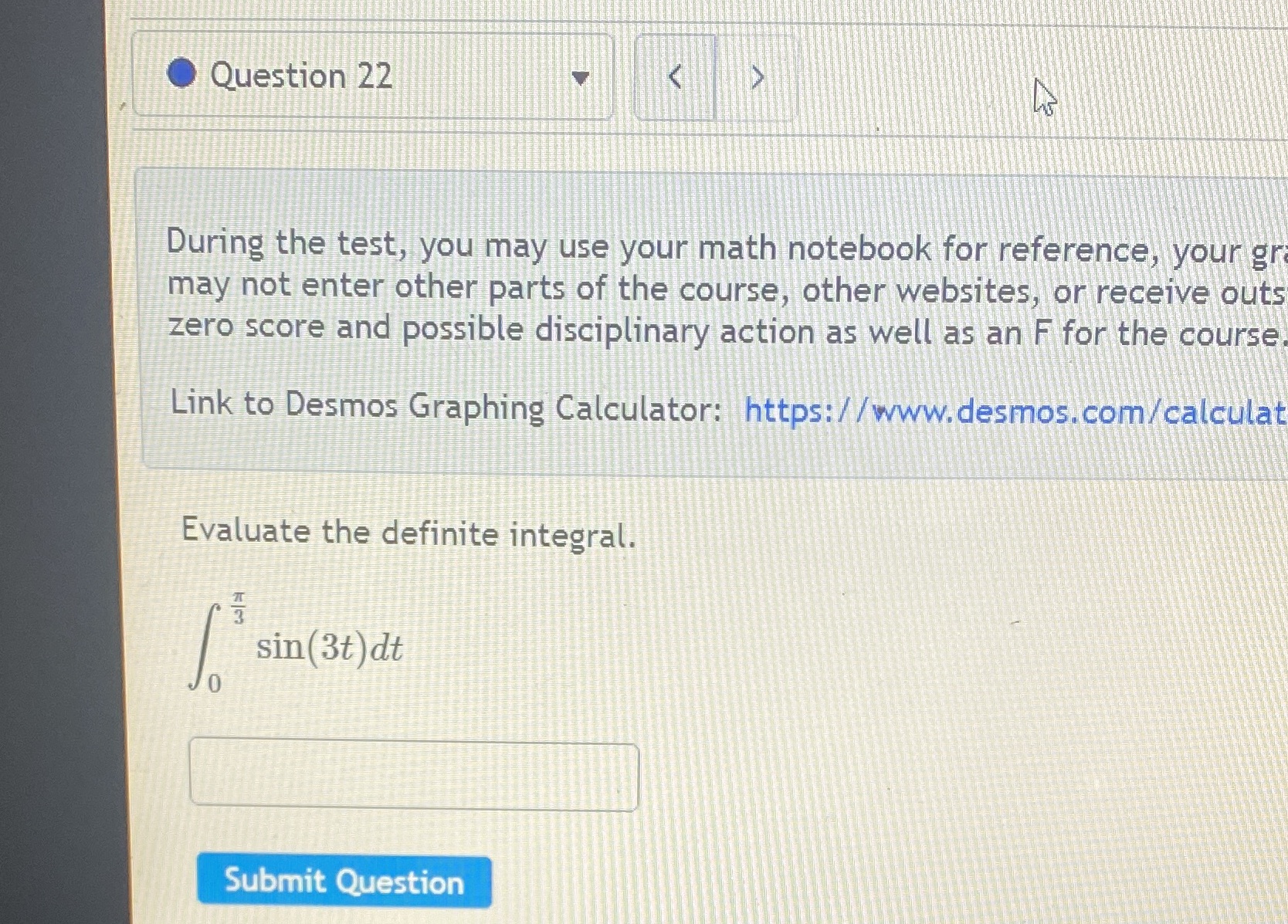 Question 22 During the test, you may use your math notebook