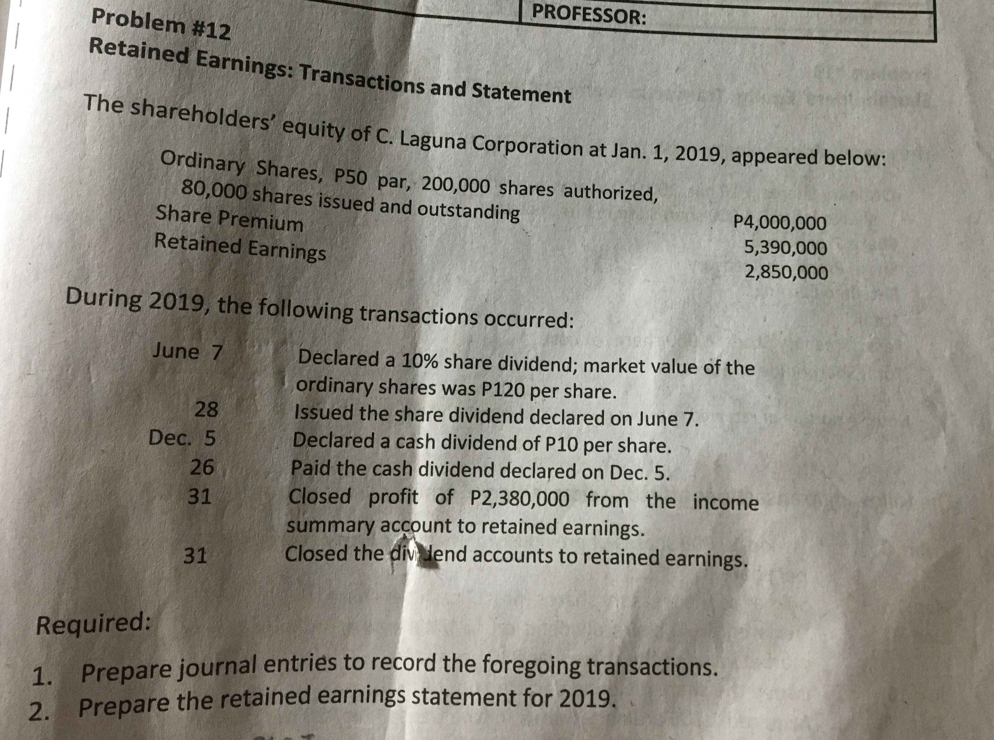 Market Value-distribution date 170 Required: For each of the following assumptions, prepare