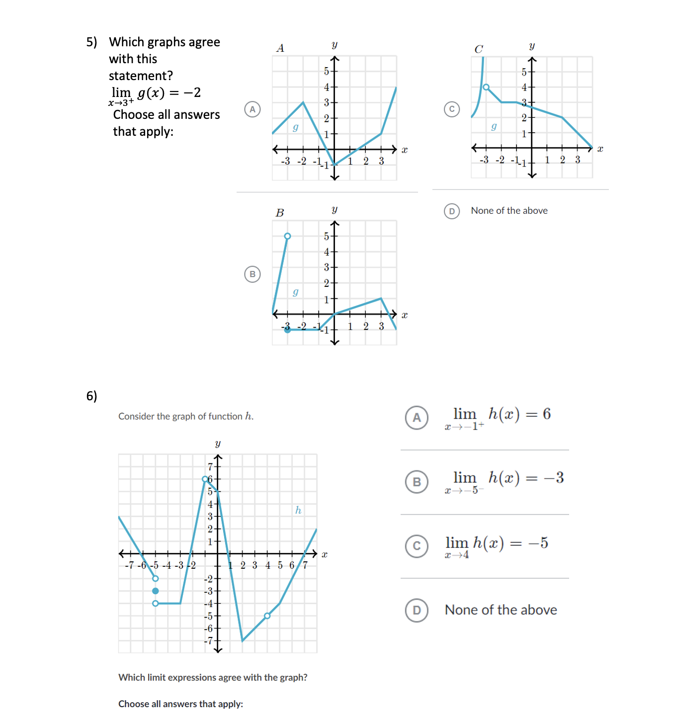 is defined for all real numbers. y = h(x) y 9-8-7-8 -