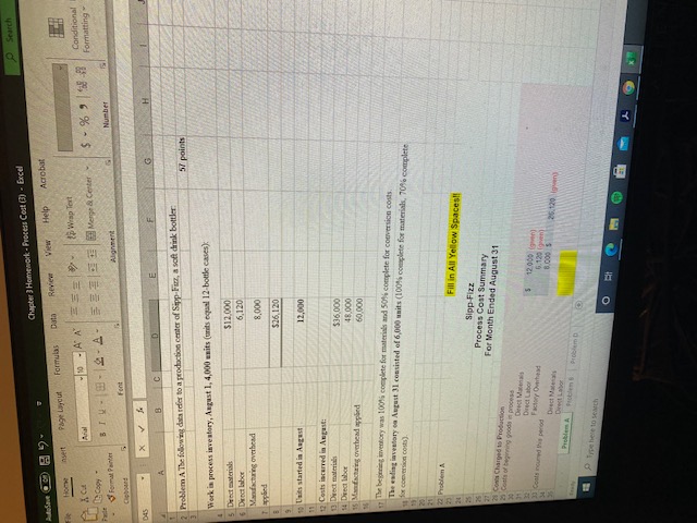57 points Work in process inventory, August 1, 4,000 wwits (units equal