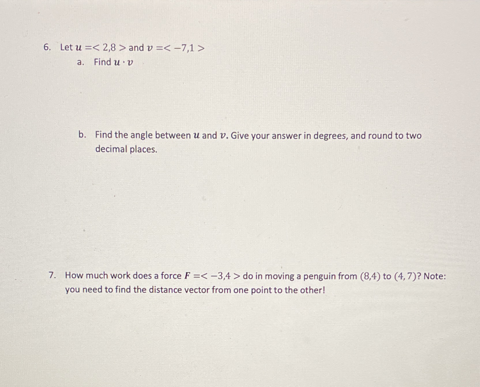  I need help with these please 6. Let u = and