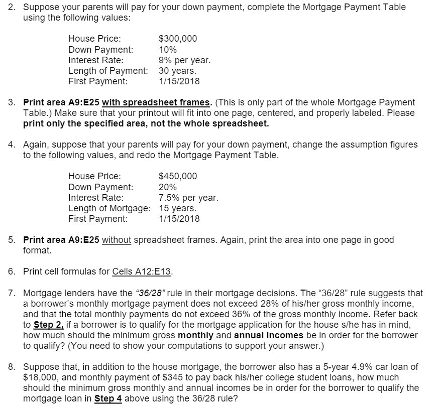  2. Suppose your parents will pay for your down payment, complete