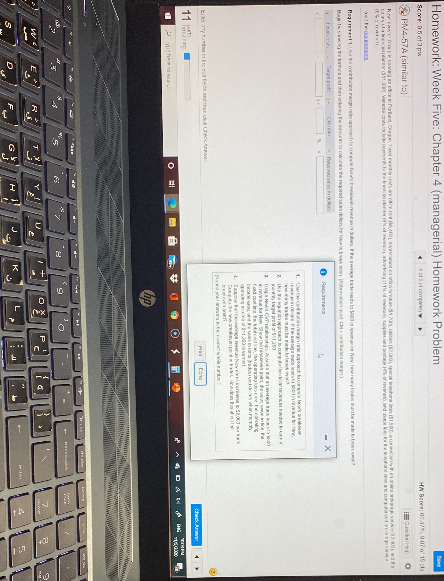 of 3 pts 4 of 5 (4 complete) HW Score: 60.47%, 9.07