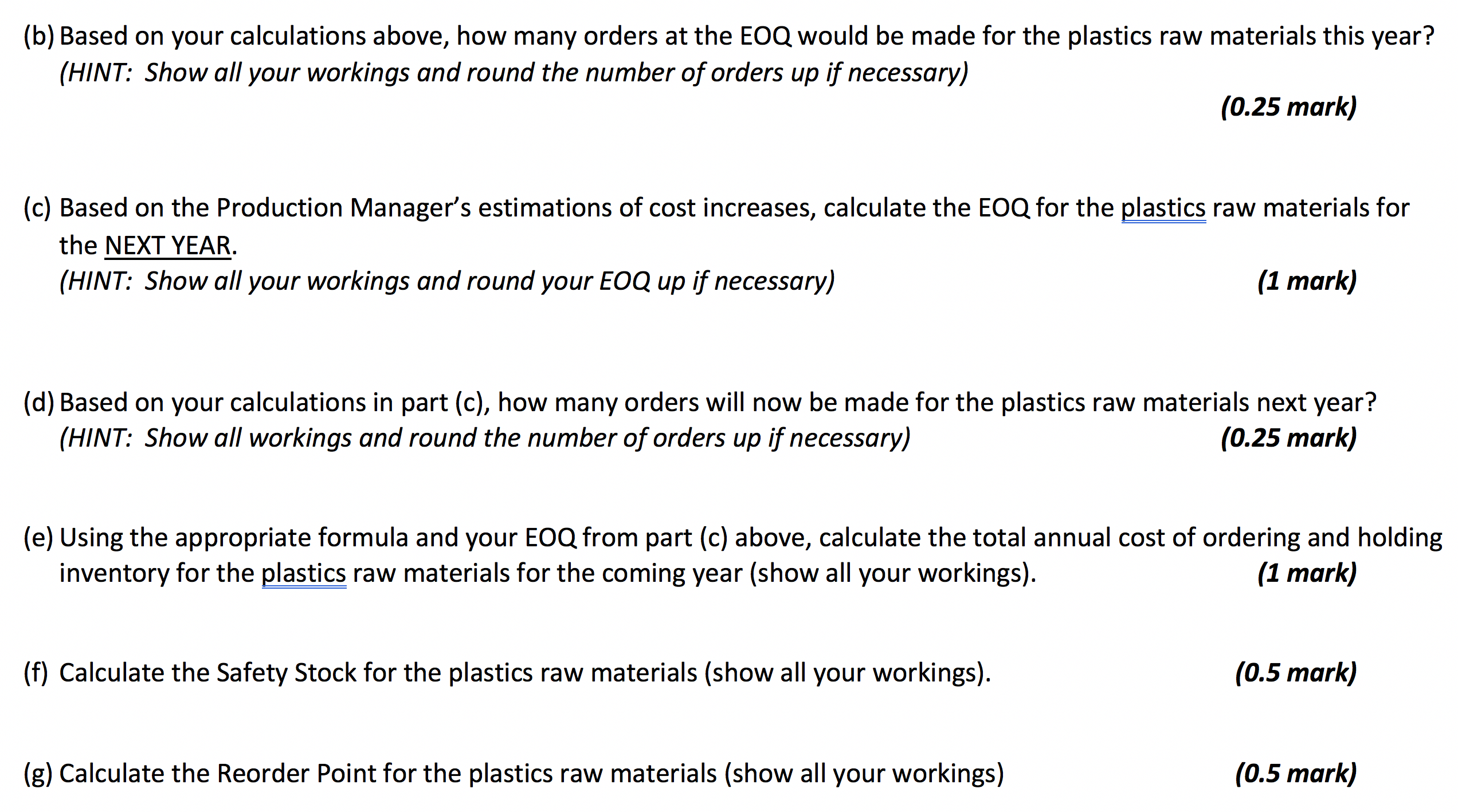 ASAP Inventory Management Activities Current Year's Cost Selection of Supplier $300 Warehouse